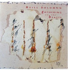 Neill Solomon - Gathering of the Beasts