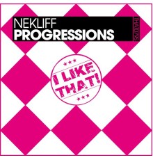 NekliFF - Progressions