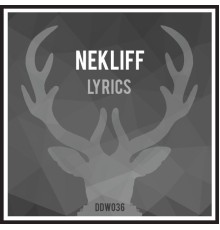 NekliFF - Lyrics