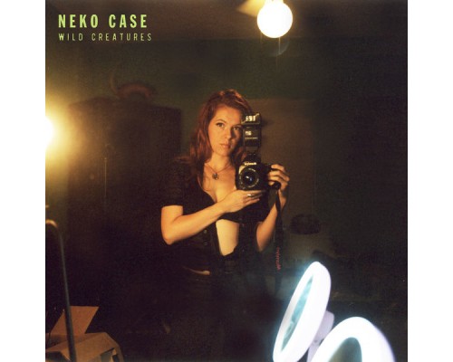 Neko Case - Wild Creatures