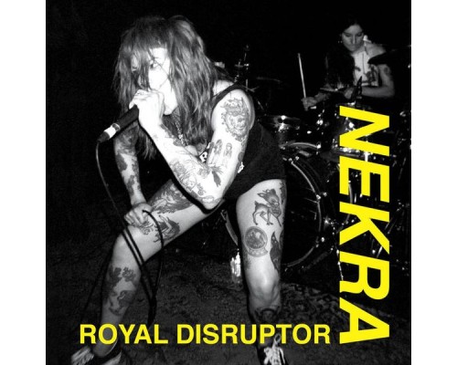 Nekra - Royal Disruptor