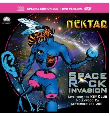 Nektar - Space Rock Invasion: Live at the Key Club 2011 (Live)