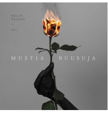 Neljä Ruusua - Mustia ruusuja