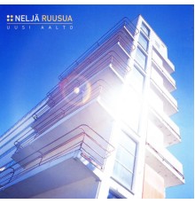 Nelja Ruusua - Uusi Aalto