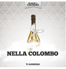 Nella Colombo - Ti Adorero