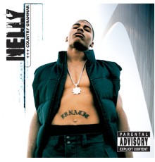 Nelly - Country Grammar