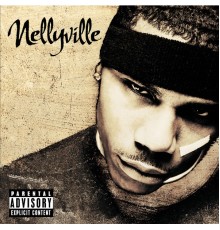 Nelly - Nellyville