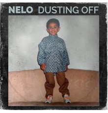 Nelo - Dusting Off