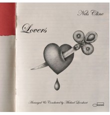 Nels Cline - Lovers