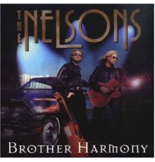 Nelson - Brother Harmony