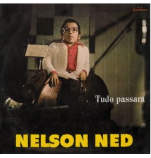 Nelson Ned - Tudo Passará