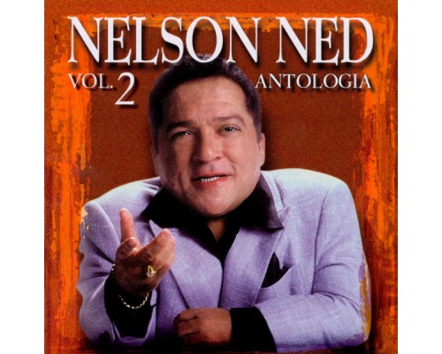 Nelson Ned - Antologia (Volumen 2)