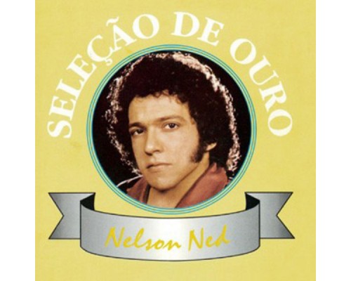 Nelson Ned - Selecao De Ouro