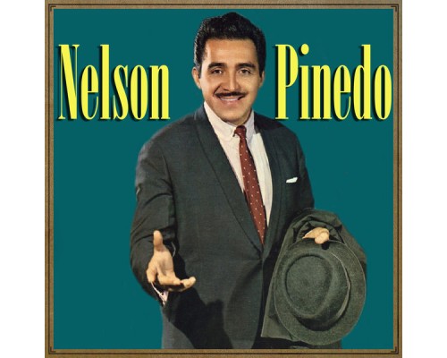 Nelson Pinedo - Señora Bonita