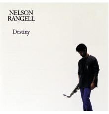 Nelson Rangell - Destiny