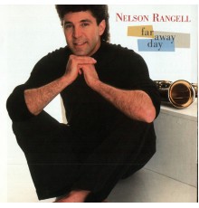 Nelson Rangell - Far Away Day