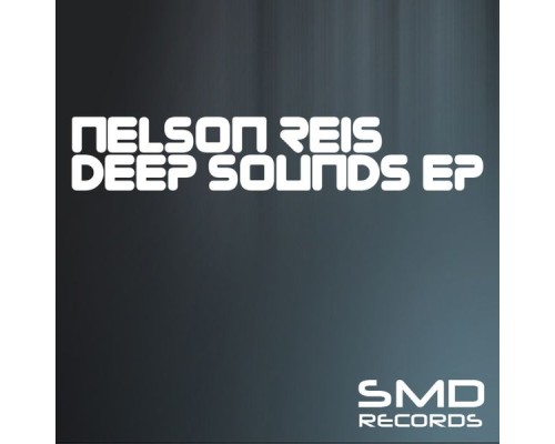 Nelson Reis - Deep Sounds