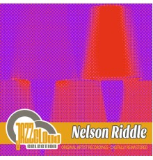 Nelson Riddle - Nelson Riddle