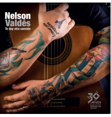 Nelson Valdés - Te Doy Otra Canción