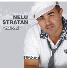 Nelu Stratan - Zai-Zai