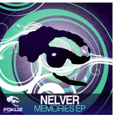 Nelver - Memories EP