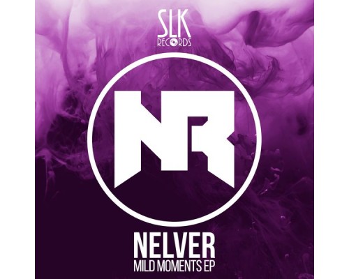 Nelver - Mild Moments (Original Mix)