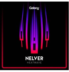 Nelver - Heatwave EP