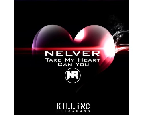 Nelver - Take My Heart