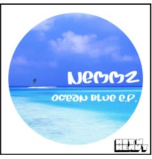 Nemmz - Ocean Blue EP (Nemmz)