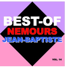 Nemours Jean-Baptiste - Best-of nemours Jean-Baptiste (Vol. 14)