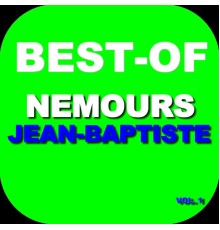 Nemours Jean-Baptiste - Best-of nemours Jean-Baptiste (Vol. 1)