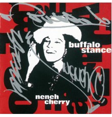 Neneh Cherry - Buffalo Stance