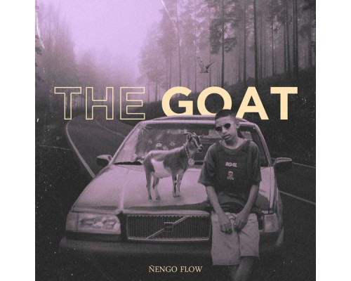 Nengo Flow - The Goat