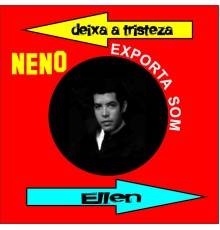 Neno - Neno Exporta Som