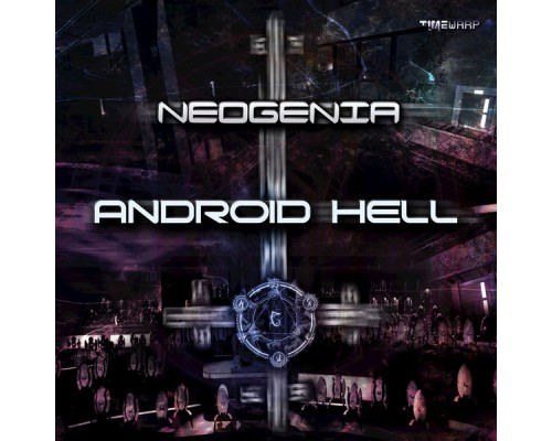 Neogenia - Android Hell