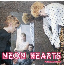 Neon Hearts - Popular Music