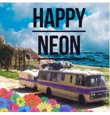 Neon Hitch - Happy Neon