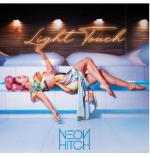 Neon Hitch - Light Touch