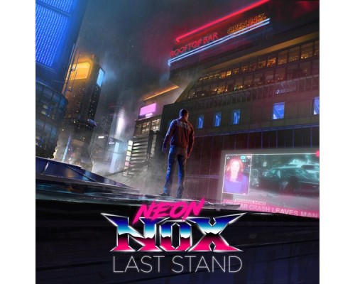 Neon Nox - Last Stand