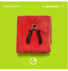 Neonlight - Re-Masters Pt3