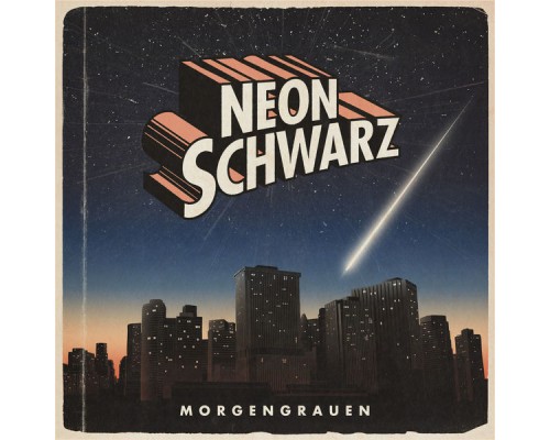 Neonschwarz - Morgengrauen