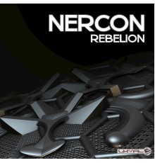 Nercon - Rebelion