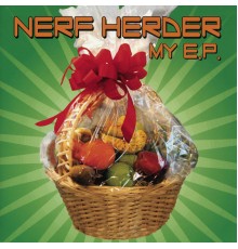 Nerf Herder - My E.P.