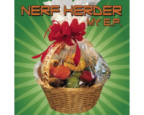 Nerf Herder - My E.P.