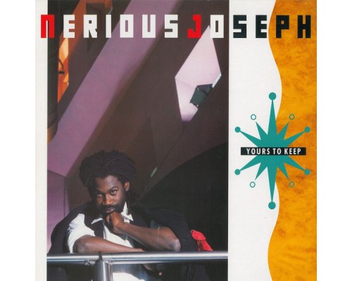 Nerious Joseph - Yours to Keep