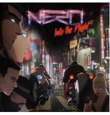 Nero - Into The Night (Remixes)