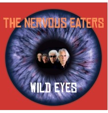 Nervous Eaters - Wild Eyes