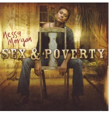 Nessa Morgan - Sex & Poverty