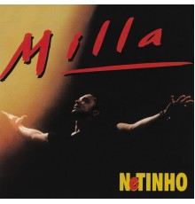 Netinho - Milla