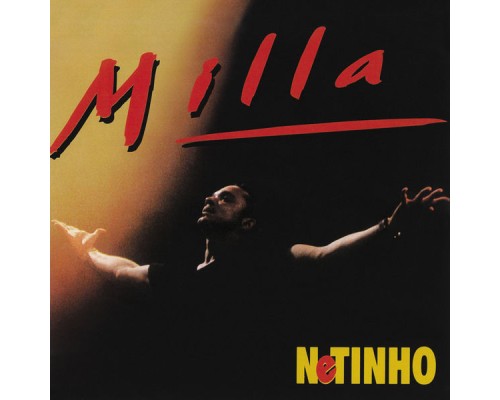 Netinho - Milla